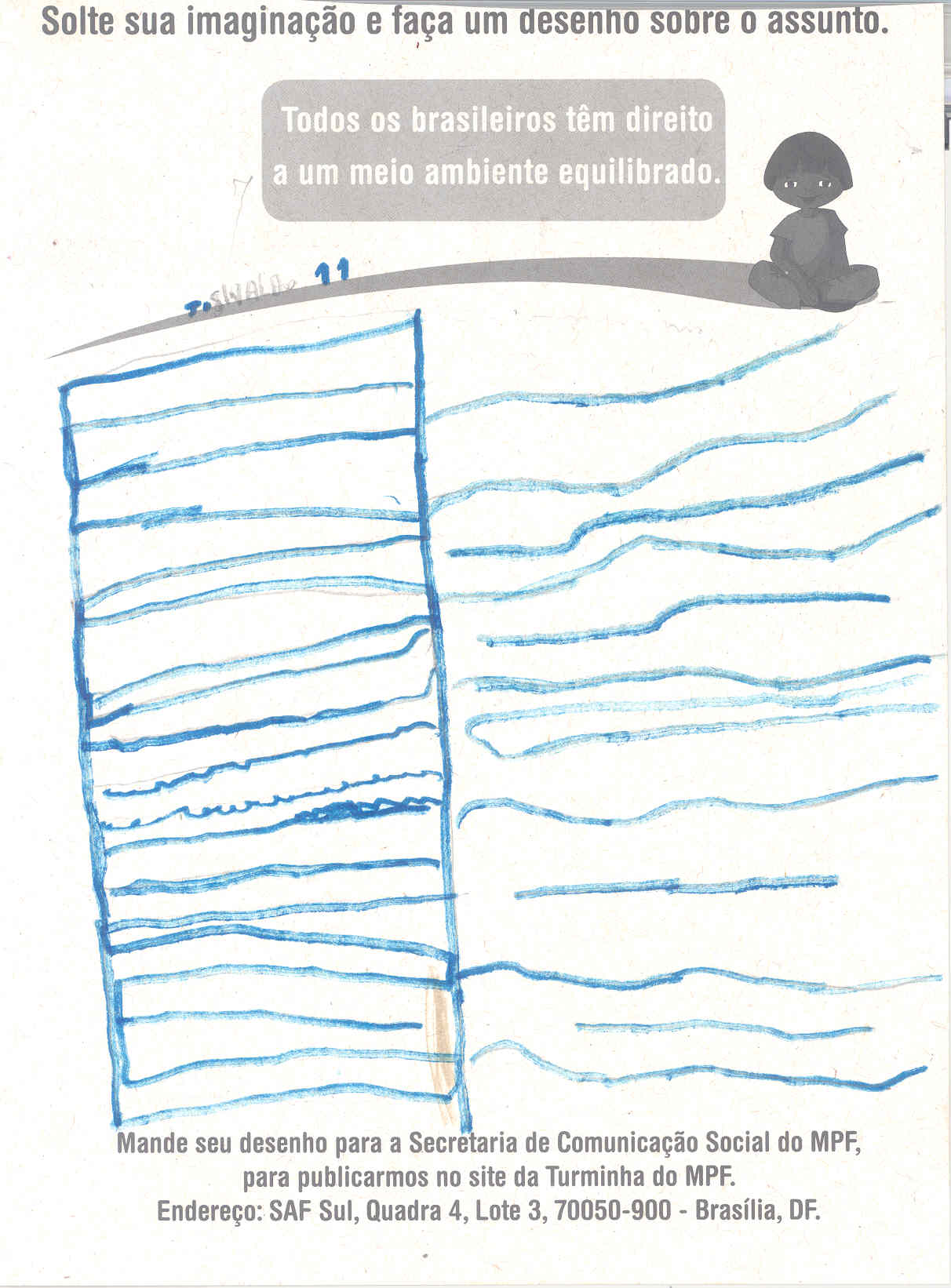 Sivaldo, 11 anos - Maceió